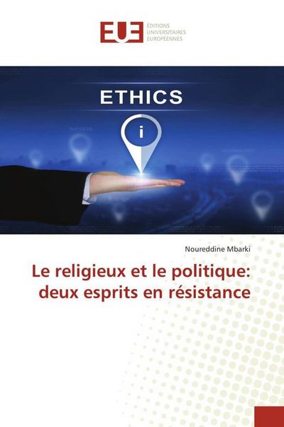 Produktbild: Le religieux et le politique: deux esprits en r&eacute;sistance