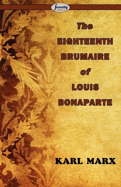 Produktbild: The Eighteenth Brumaire of Louis Bonaparte