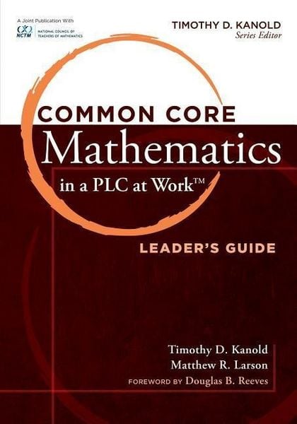 Produktbild: Common Core Mathematics in a Plc at Work(r), Leader's Guide