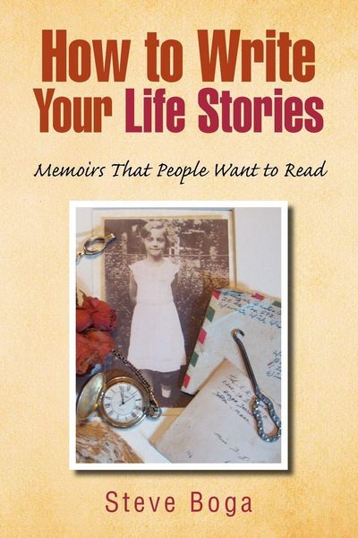 Produktbild: How to Write Your Life Stories Memoirs That People Want to Read
