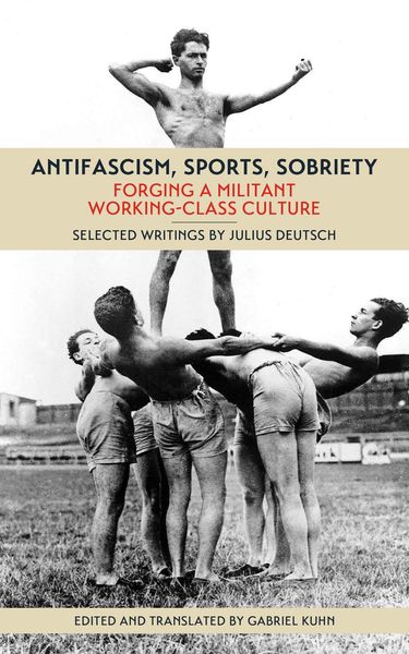 Produktbild: Antifascism, Sports, Sobriety
