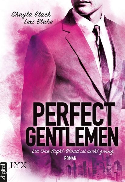 Produktbild: Ein One-Night-Stand ist nicht genug / Perfect Gentlemen Bd.1
