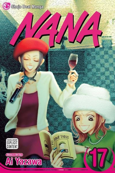 Nana, Vol. 17, Taschenbuch von Ai Yazawa, Viz Media, Subs. of Shogakukan Inc, 9781421523767