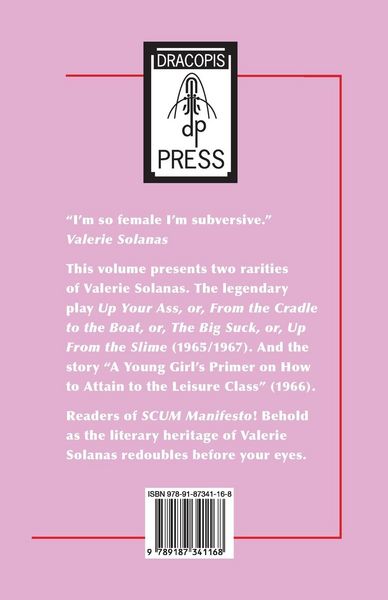 Produktbild: Up Your Ass; and A Young Girl's Primer on How to Attain to the Leisure Class