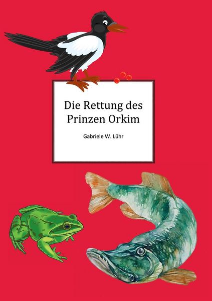 Produktbild: Die Rettung des Prinz Orkim