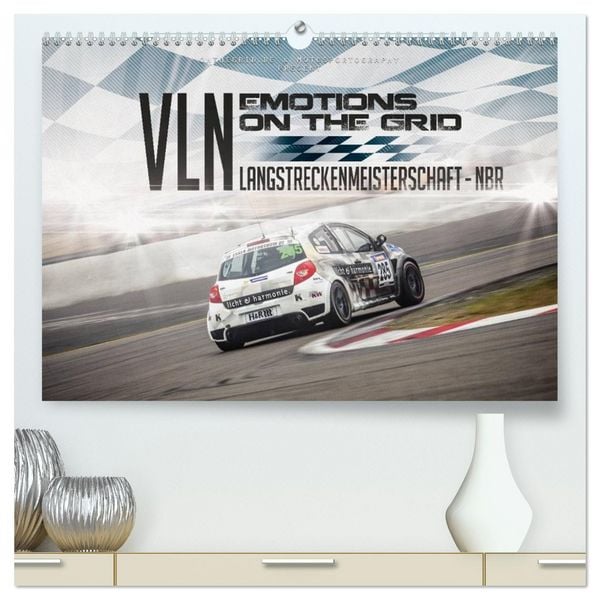 EMOTIONS ON THE GRID - VLN Langstreckenmeisterschaft Nürburgring (hochwertiger Premium Wandkalender 2026 DIN A2 quer), Kunstdruck in Hochglanz
