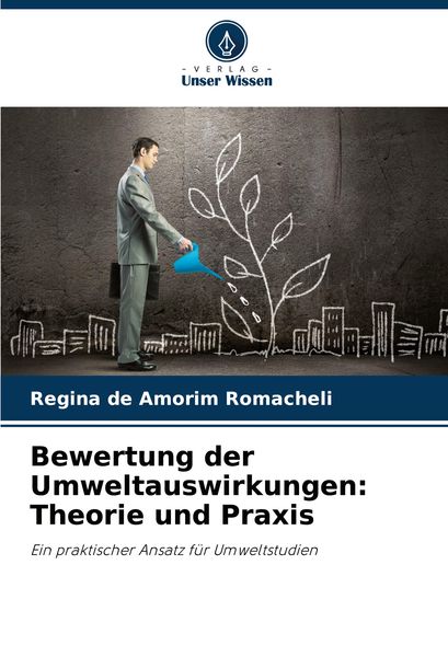 Produktbild: Bewertung der Umweltauswirkungen: Theorie und Praxis