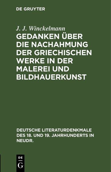 Produktbild: Gedanken &uuml;ber die Nachahmung der griechischen Werke in der Malerei und Bildhauerkunst