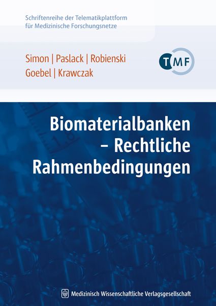 Produktbild: Biomaterialbanken - Rechtliche Rahmenbedingungen