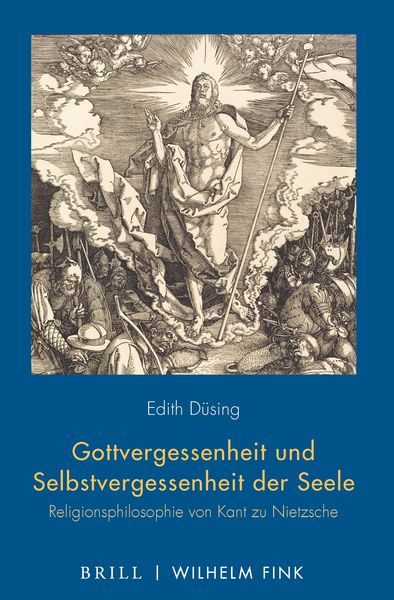 Produktbild: Gottvergessenheit und Selbstvergessenheit der Seele