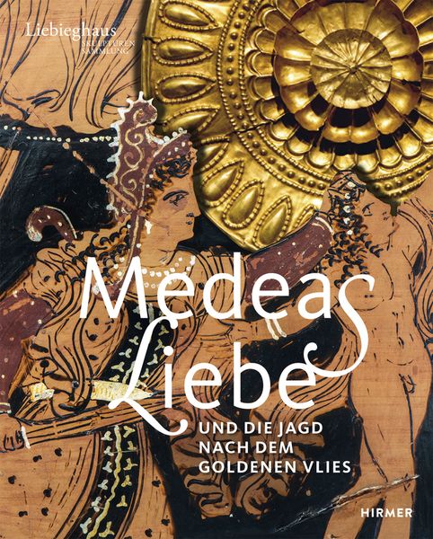 Produktbild: Medeas Liebe - Und die Jagd nach dem Goldenen Vlies