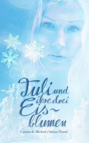 Produktbild: Tuli und ihre drei Eisblumen