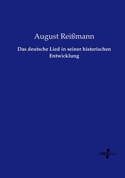 Produktbild: Das deutsche Lied in seiner historischen Entwicklung