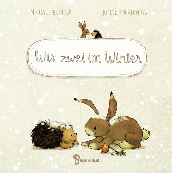 Wir zwei im Winter (Mini-Ausgabe), Gebundene Ausgabe von Michael Engler, Baumhaus, 978-3-8339-0742-5