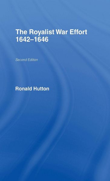 Produktbild: The Royalist War Effort 1642-1646