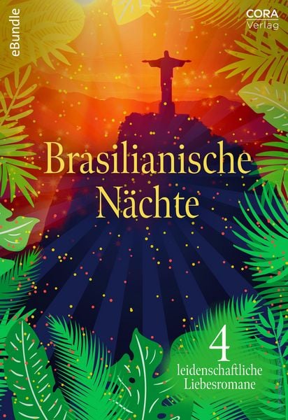 Produktbild: Brasilianische N&auml;chte - 4 leidenschaftliche Liebesromane