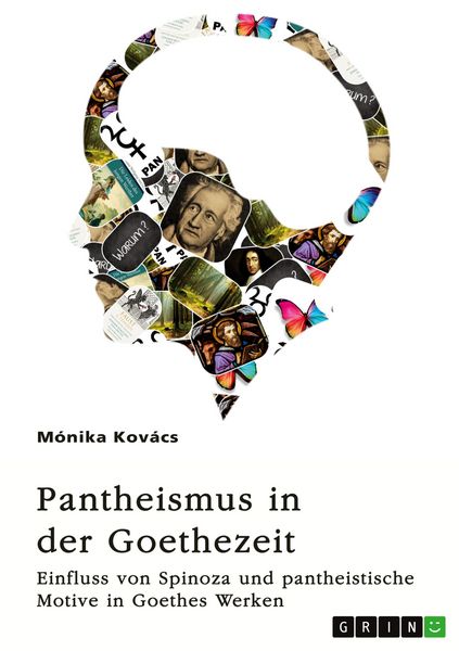 Produktbild: Pantheismus in der Goethezeit. Einfluss von Spinoza und pantheistische Motive in Goethes Werken