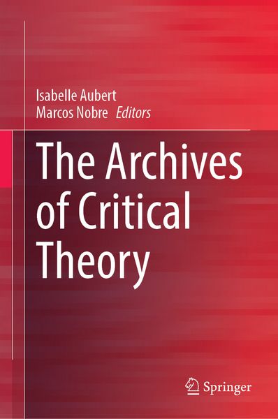 Produktbild: The Archives of Critical Theory