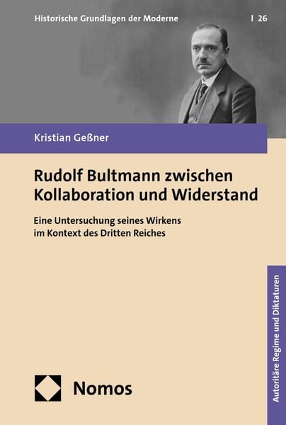 Produktbild: Rudolf Bultmann zwischen Kollaboration und Widerstand