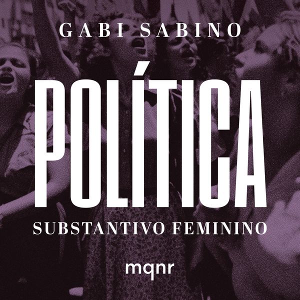 Política, substantivo feminino