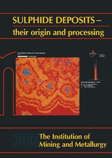 Produktbild: Sulphide deposits-their origin and processing