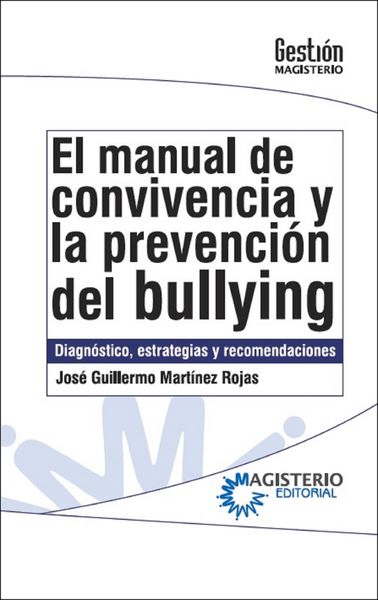 Produktbild: El manual de convivencia y la prevenci&oacute;n del bullying