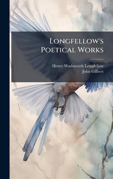 Produktbild: Longfellow's Poetical Works