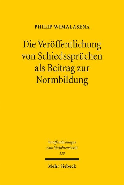 Produktbild: Die Ver&ouml;ffentlichung von Schiedsspr&uuml;chen als Beitrag zur Normbildung