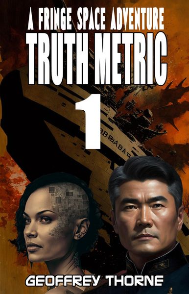 Produktbild: Truth Metric (Fringe Space #1)