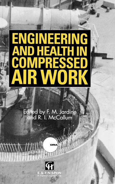 Produktbild: Engineering and Health in Compressed Air Work