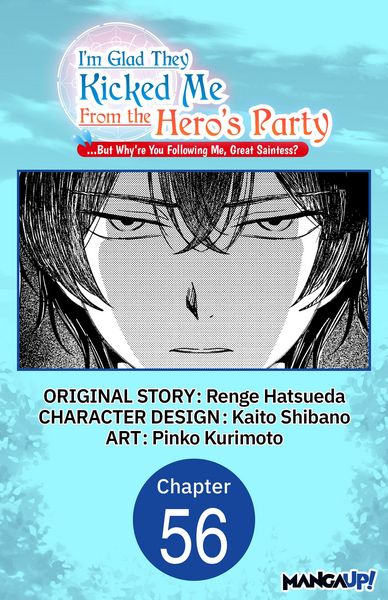 Produktbild: I'm Glad They Kicked Me From The Hero's Party... But Why're you following me, Great Saintess? #056