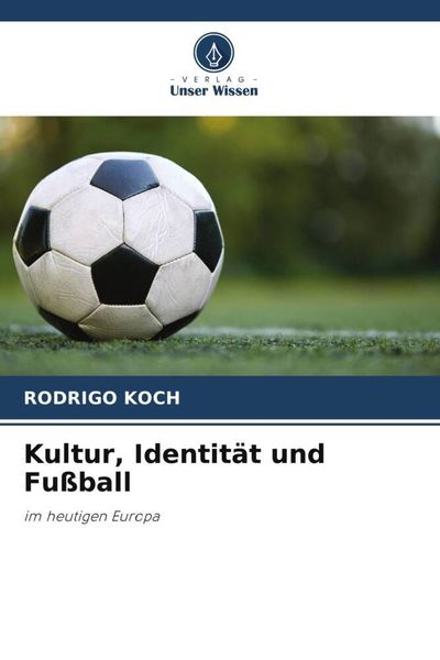 Produktbild: Kultur, Identit&auml;t und Fu&szlig;ball