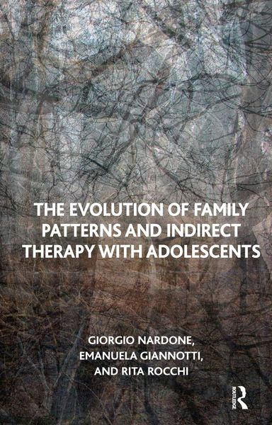Produktbild: The Evolution of Family Patterns and Indirect Therapy with Adolescents