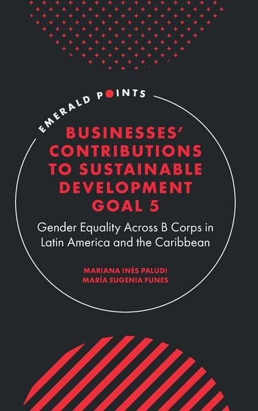 Produktbild: Businesses' Contributions to Sustainable Development Goal 5