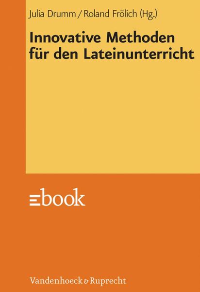 Produktbild: Innovative Methoden f&uuml;r den Lateinunterricht
