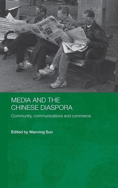 Produktbild: Media and the Chinese Diaspora