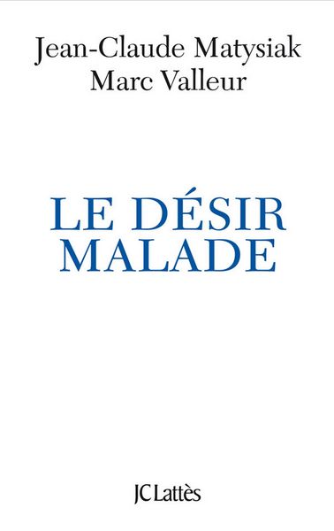 Produktbild: Le d&eacute;sir malade