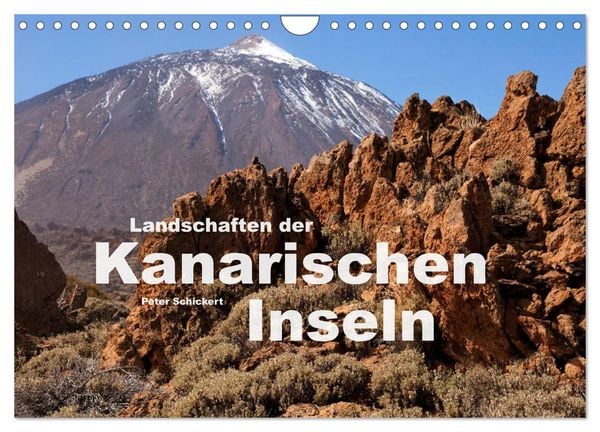 Landschaften der Kanarischen Inseln. (Wandkalender 2026 DIN A4 quer), CALVENDO Monatskalender