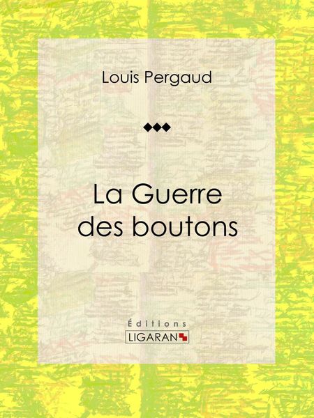 Produktbild: La Guerre des boutons