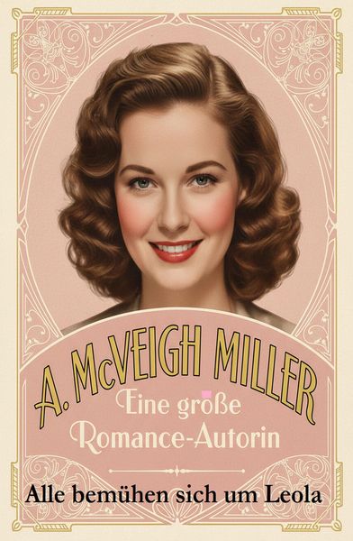 Produktbild: Alle bem&uuml;hen sich um Leola: Romance
