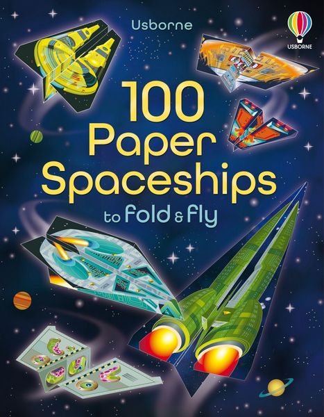 Produktbild: 100 Paper Spaceships to Fold and Fly