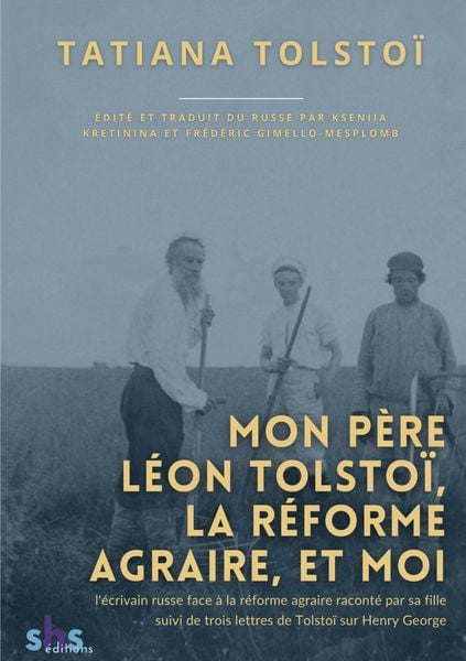 Produktbild: Mon p&egrave;re L&eacute;on Tolsto&iuml;, la r&eacute;forme agraire, et moi