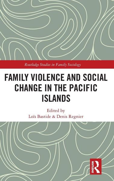 Produktbild: Family Violence and Social Change in the Pacific Islands