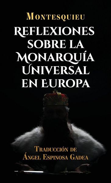 Produktbild: Reflexiones sobre la monarqu&iacute;a universal en Europa