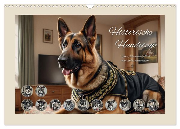 Historische Hundetage (Wandkalender 2026 DIN A3 quer), CALVENDO Monatskalender
