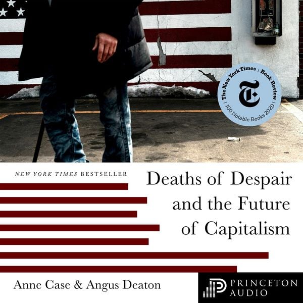 Produktbild: Deaths of Despair and the Future of Capitalism