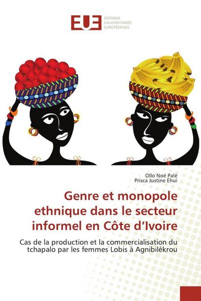 Produktbild: Genre et monopole ethnique dans le secteur informel en C&ocirc;te d'Ivoire