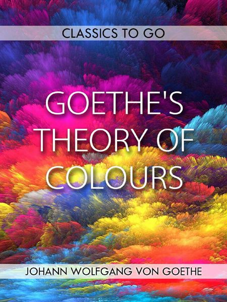 Produktbild: Goethe's Theory of Colours