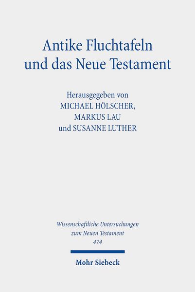 Produktbild: Antike Fluchtafeln und das Neue Testament