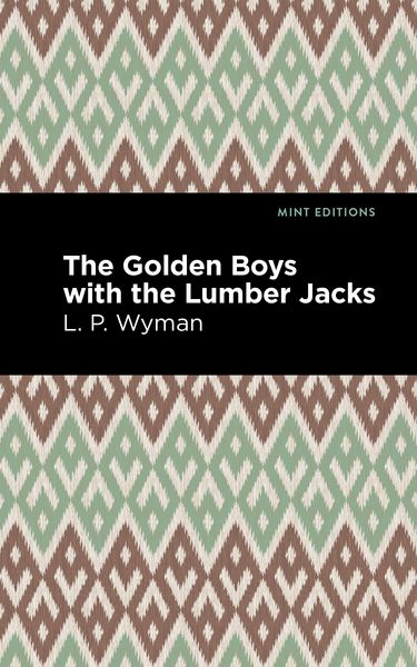 Produktbild: The Golden Boys With the Lumber Jacks